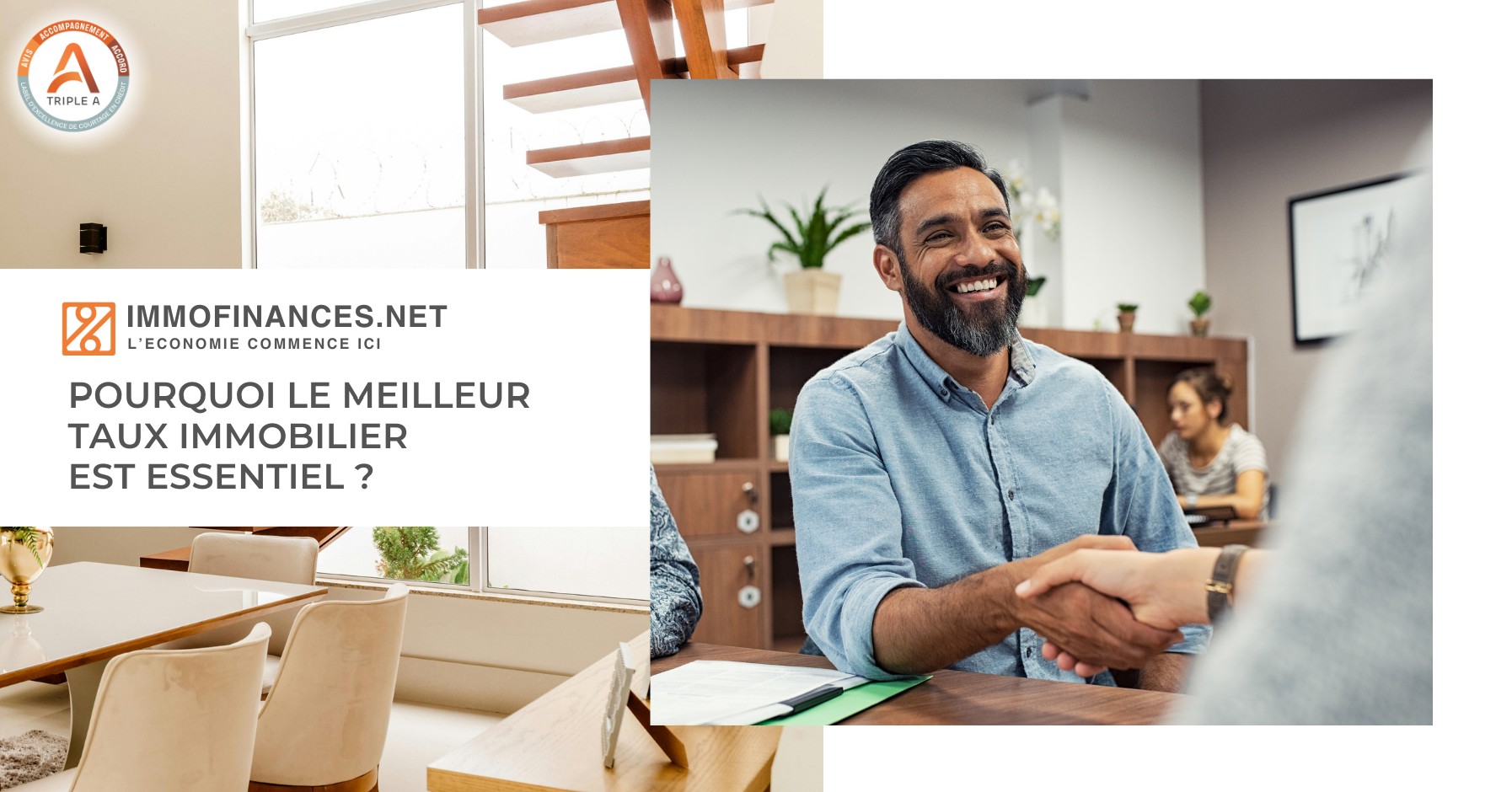Pourquoi le meilleur taux immobilier est essentiel ? 